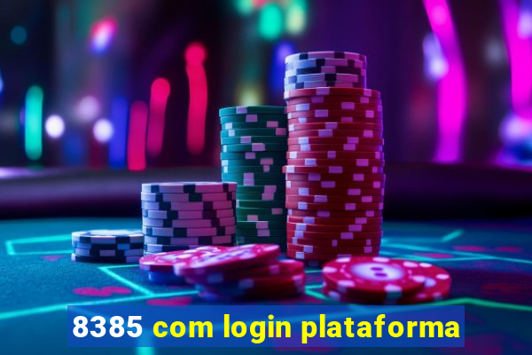 8385 com login plataforma